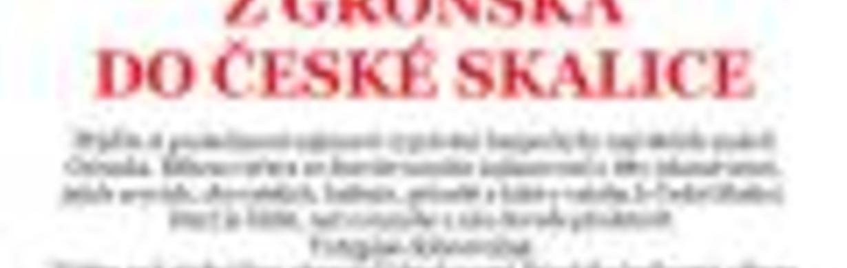 Z GRÓNSKA DO ČESKÉ SKALICE v oddělení pro dospělé městské knihovny