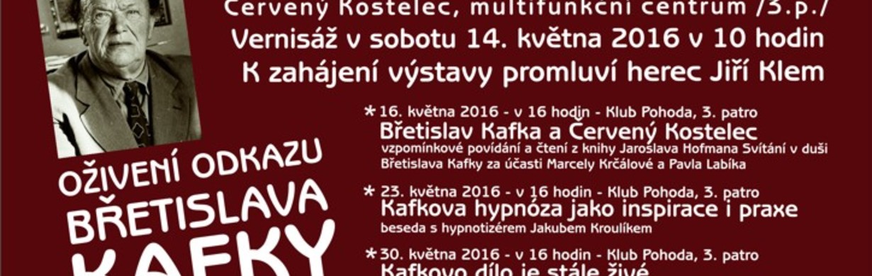 Břetislav Kafka a Červený Kostelec – vzpomínkové povídání o životě a díle