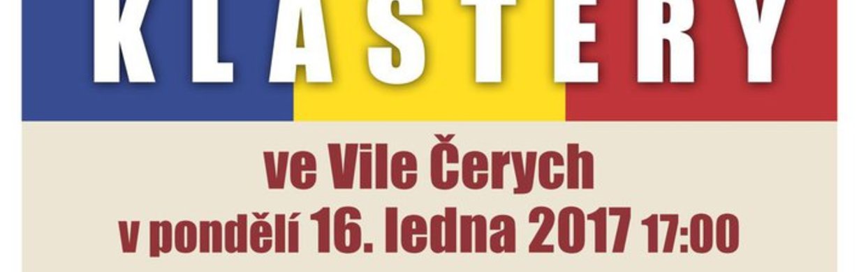 RUMUNSKÉ MALOVANÉ KLÁŠTERY ve Vile Čerych