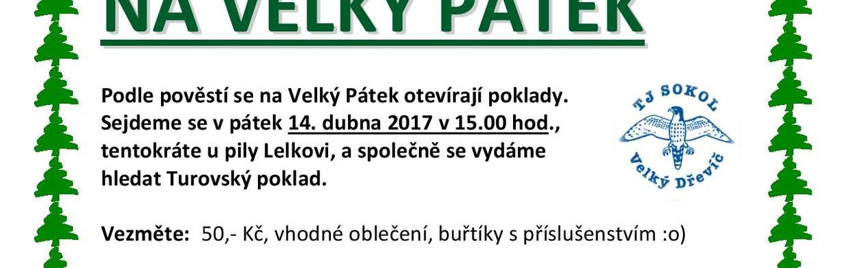 Hledání pokladu na Velký pátek