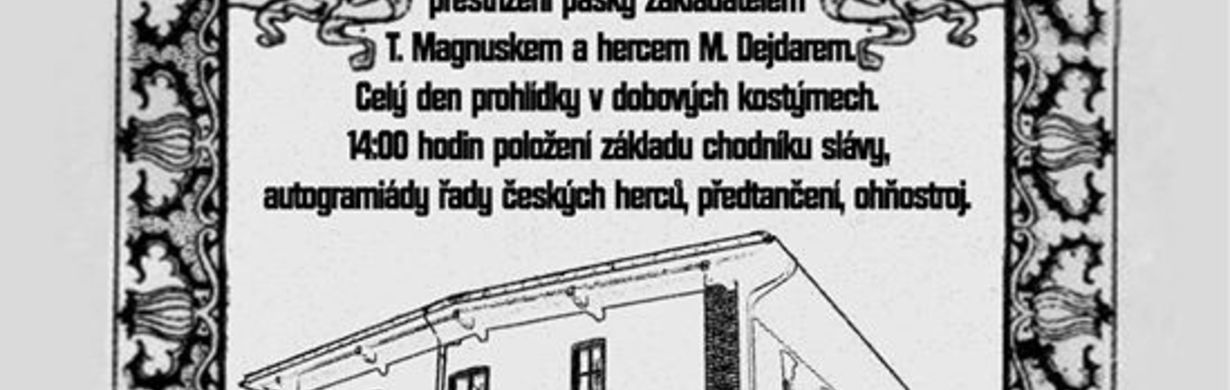 SLAVNOSTNÍ OTEVŘENÍ HERECKÉHO MUZEA v Ratibořicích čp. 12 (nad Panským hostincem)