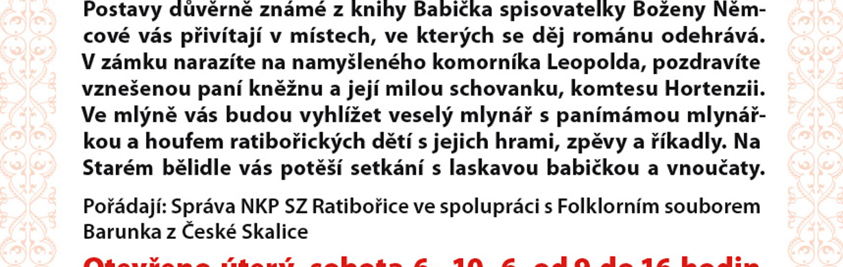 ZA BABIČKOU BOŽENY NĚMCOVÉ DO RATIBOŘIC