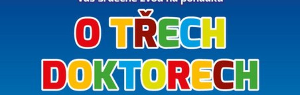 Pohádka o třech doktorech