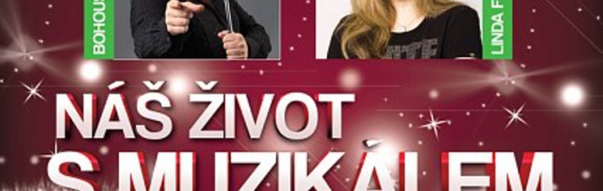 Koncert - Náš život s muzikálem