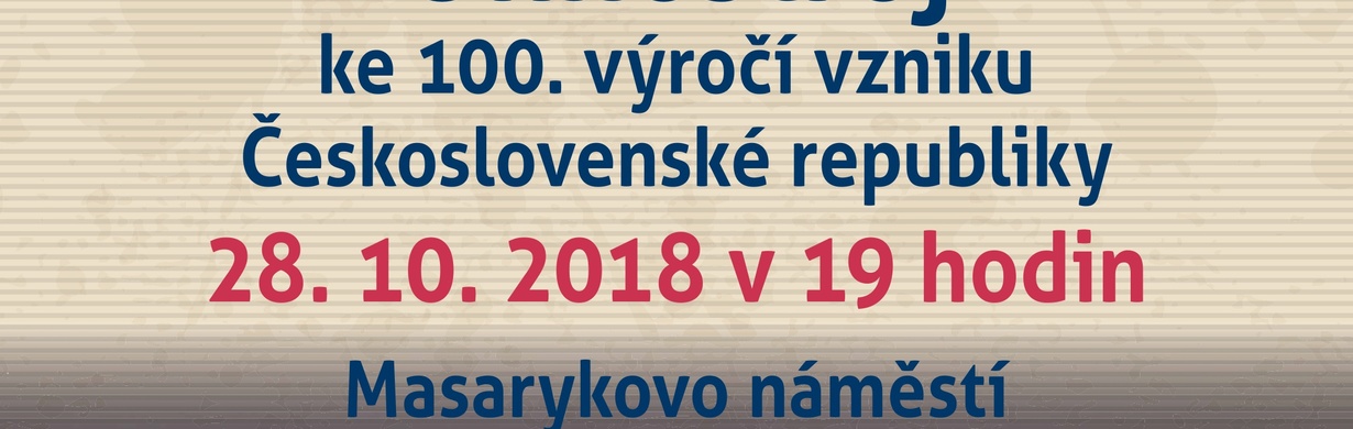 OHŇOSTROJ VĚNOVANÝ 100. VÝROČÍ VZNIKU REPUBLIKY