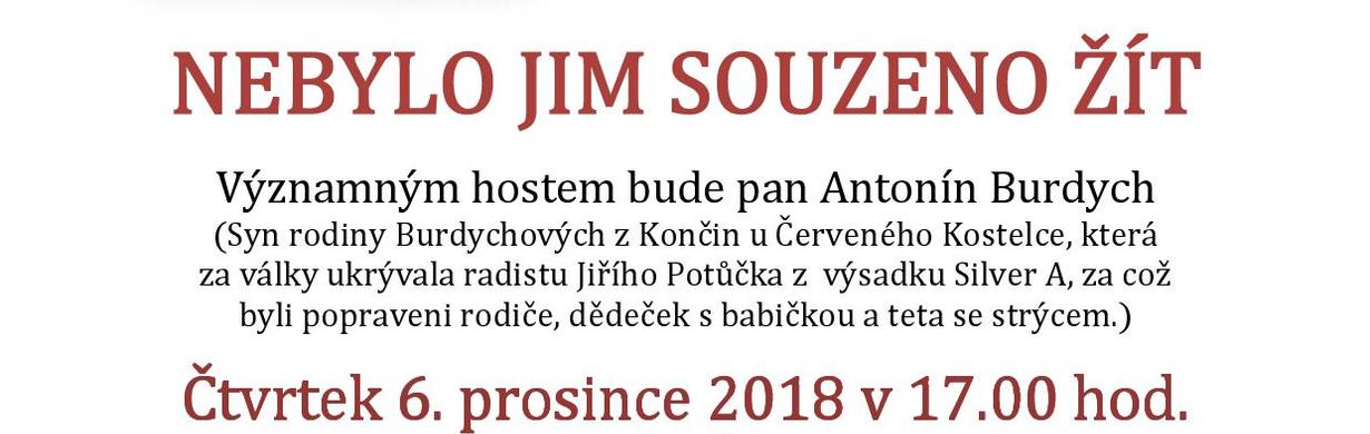 NEBYLO JIM SOUZENO ŽÍT