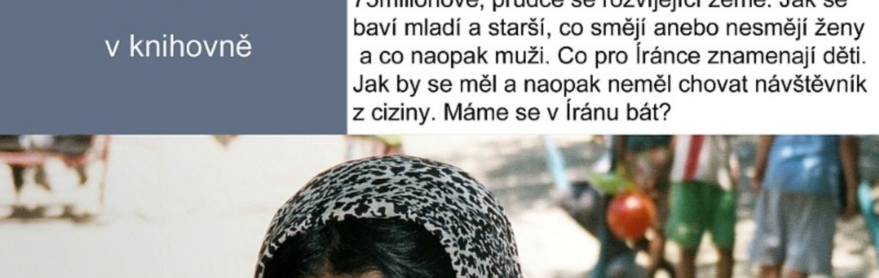 Irán - pohled do zákulisí
