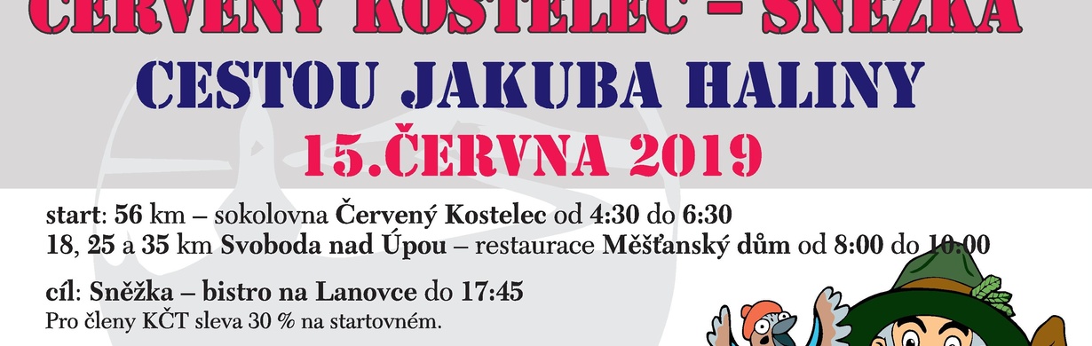 Pochod Cestou Jakuba Haliny (Červený Kostelec - Sněžka)