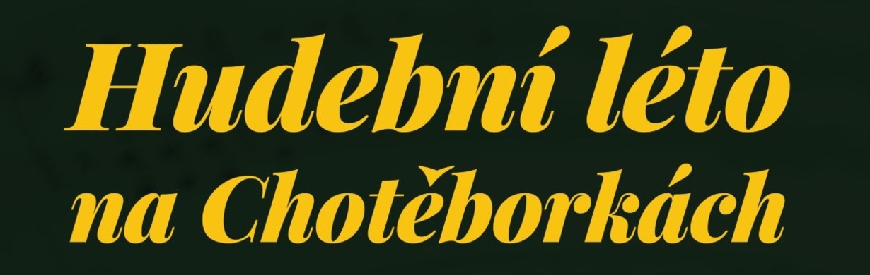 Hudební léto na Chotěborkách