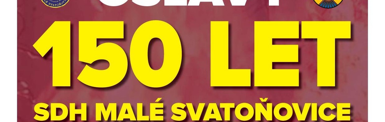 Oslavy 150 let SDH Malé Svatoňovice