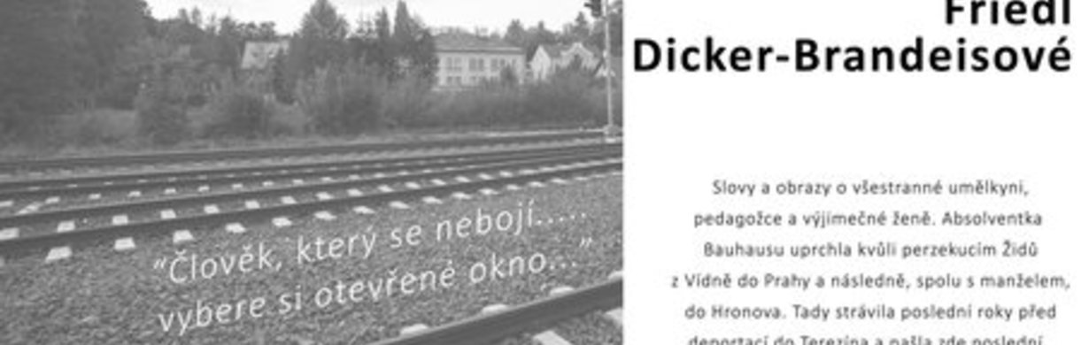 Hronovské útočiště Friedl Dicker-Brandeisové