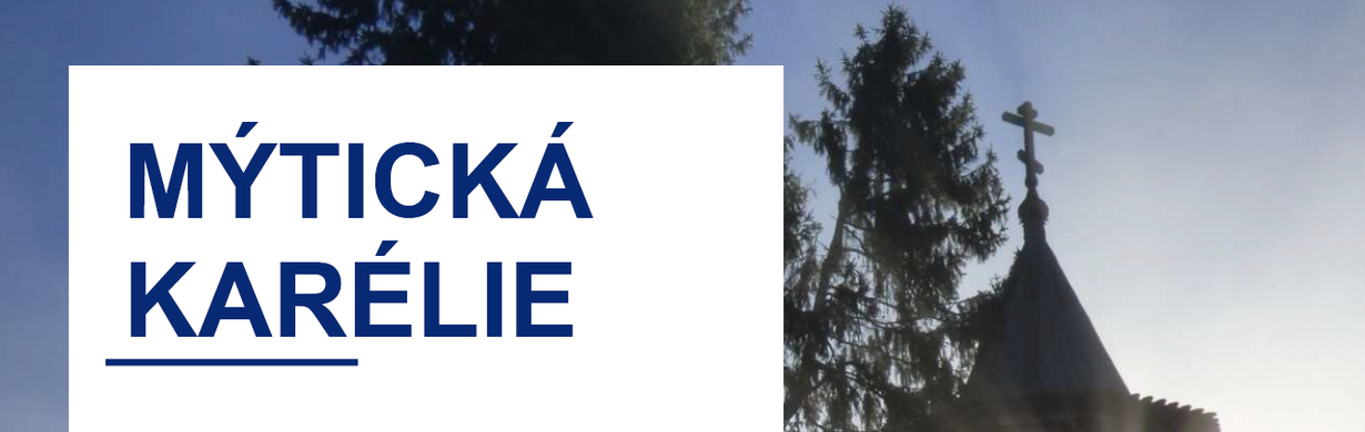 Mýtická Karélie - cestovatelská beseda