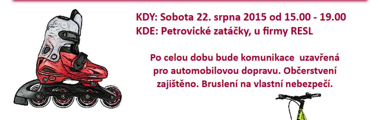 In-line bruslední a koloběžky v Petrovických zatáčkách