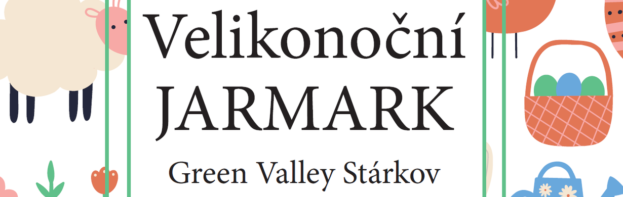 Velikonoční JARMARK v Green Valley Stárkov