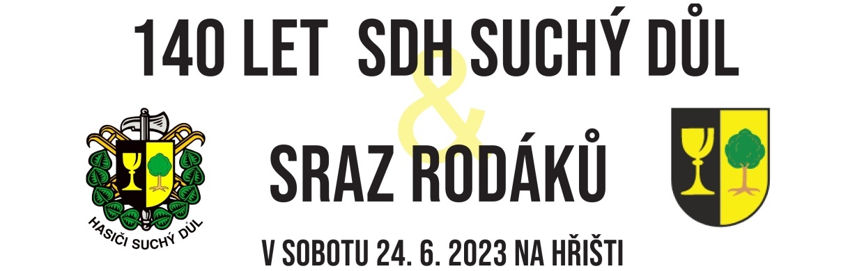 140 let SDH Suchý Důl a sraz rodáků