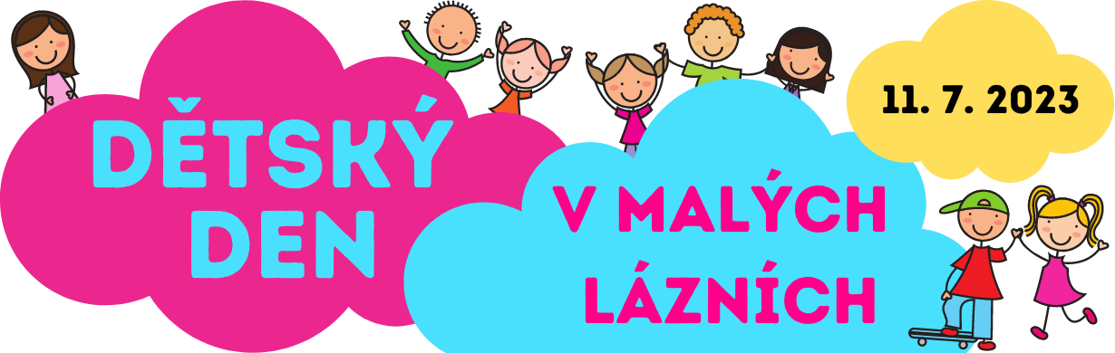 DĚTSKÝ DEN V MALÝCH LÁZNÍCH