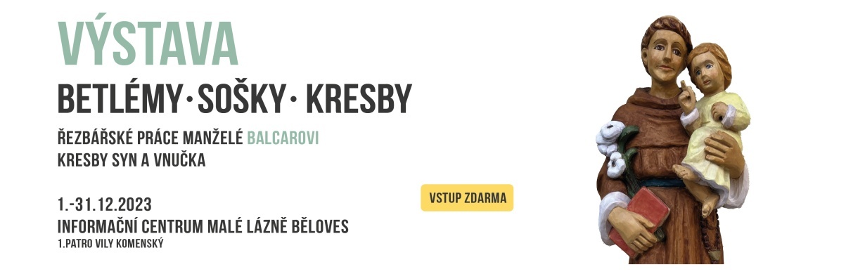 VÝSTAVA BETLÉMY • SOŠKY • KRESBY
