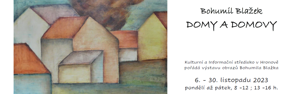 Bohumil Blažek - DOMY A DOMOVY