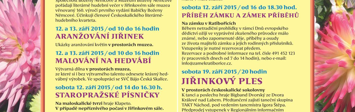 JIŘINKOVÉ SLAVNOSTI V MUZEU BOŽENY NĚMCOVÉ v maloskalickém muzejním areálu, v maloskalické tvrzi