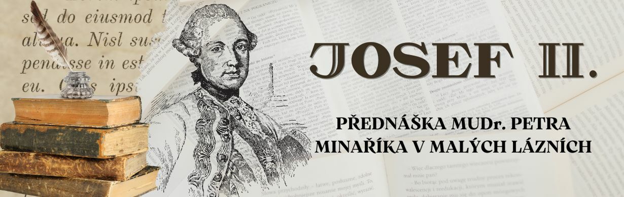 Josef II. – Nic jsem neudělal, jen jsem chtěl