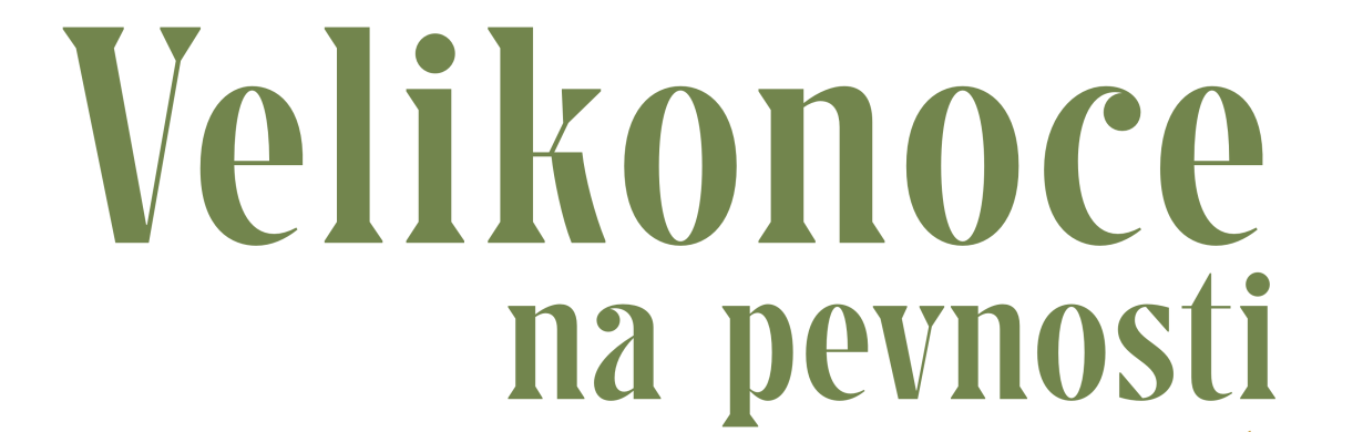 Velikonoce na pevnosti