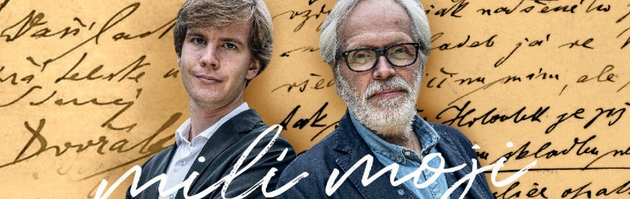 František Kinský a Matyáš Novák: Milí moji...