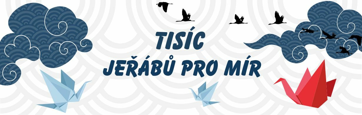 Tisíc jeřábů pro mír - zapojte se i vy!