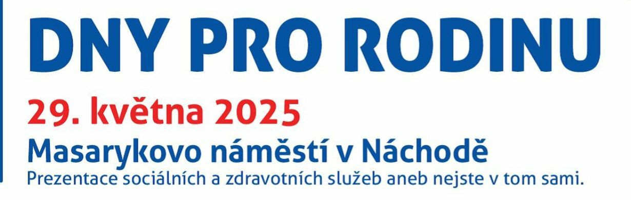 Dny pro rodinu v Náchodě