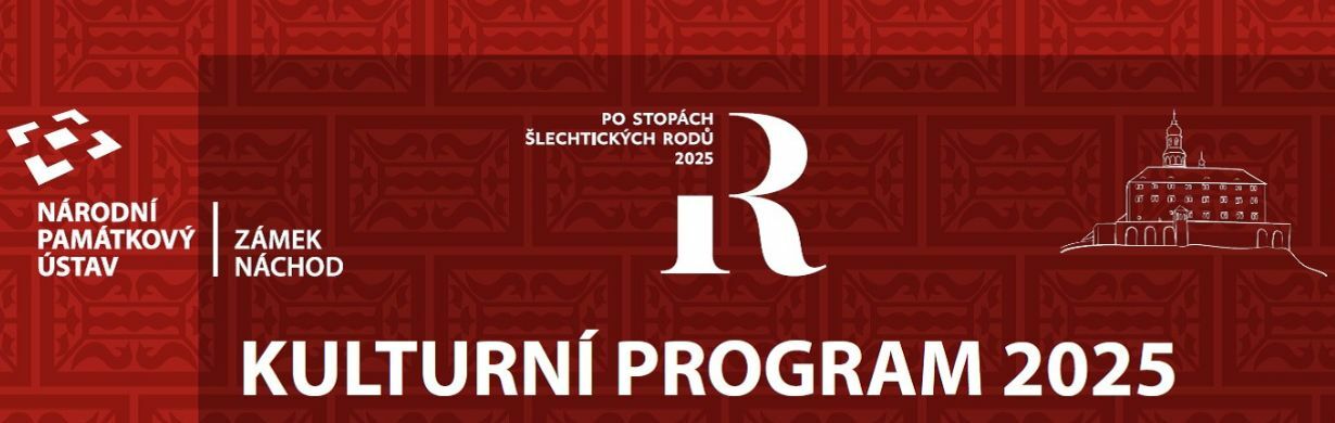 Státní zámek Náchod - kulturní program 2025