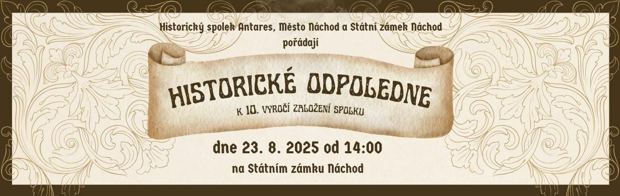 Historické odpoledne na Státním zámku Náchod