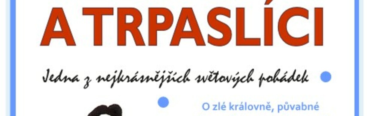 Sněhurka a trpaslíci
