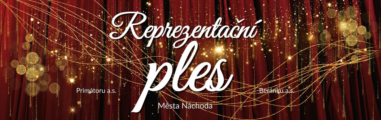 Reprezentační ples Města Náchoda