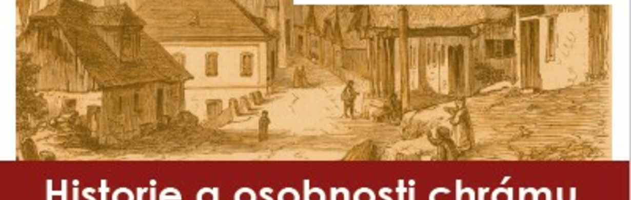 Přednáška z cyklu Mezi řádky: Historie a osobnosti kostela sv. Mikuláše Přednáška z cyklu Mezi řádky: Historie a osobnosti kostela sv. Mikuláše