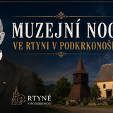 Muzejní noc ve Rtyni v Podkrkonoší