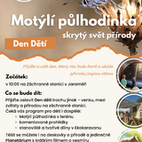 Motýlí půlhodinka - skrytý svět přírody