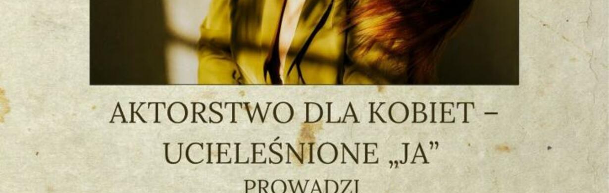 Divadelní workshopy formou ženského kroužku