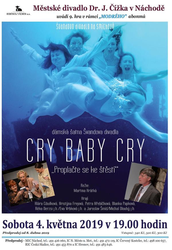 Cry baby cry